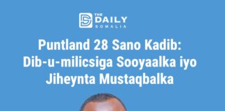Puntland 28 Sano Kadib: Dib-u-milicsiga Sooyaalka iyo Jiheynta Mustaqbalka